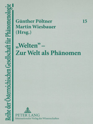 cover image of «Welten»  Zur Welt als Phänomen